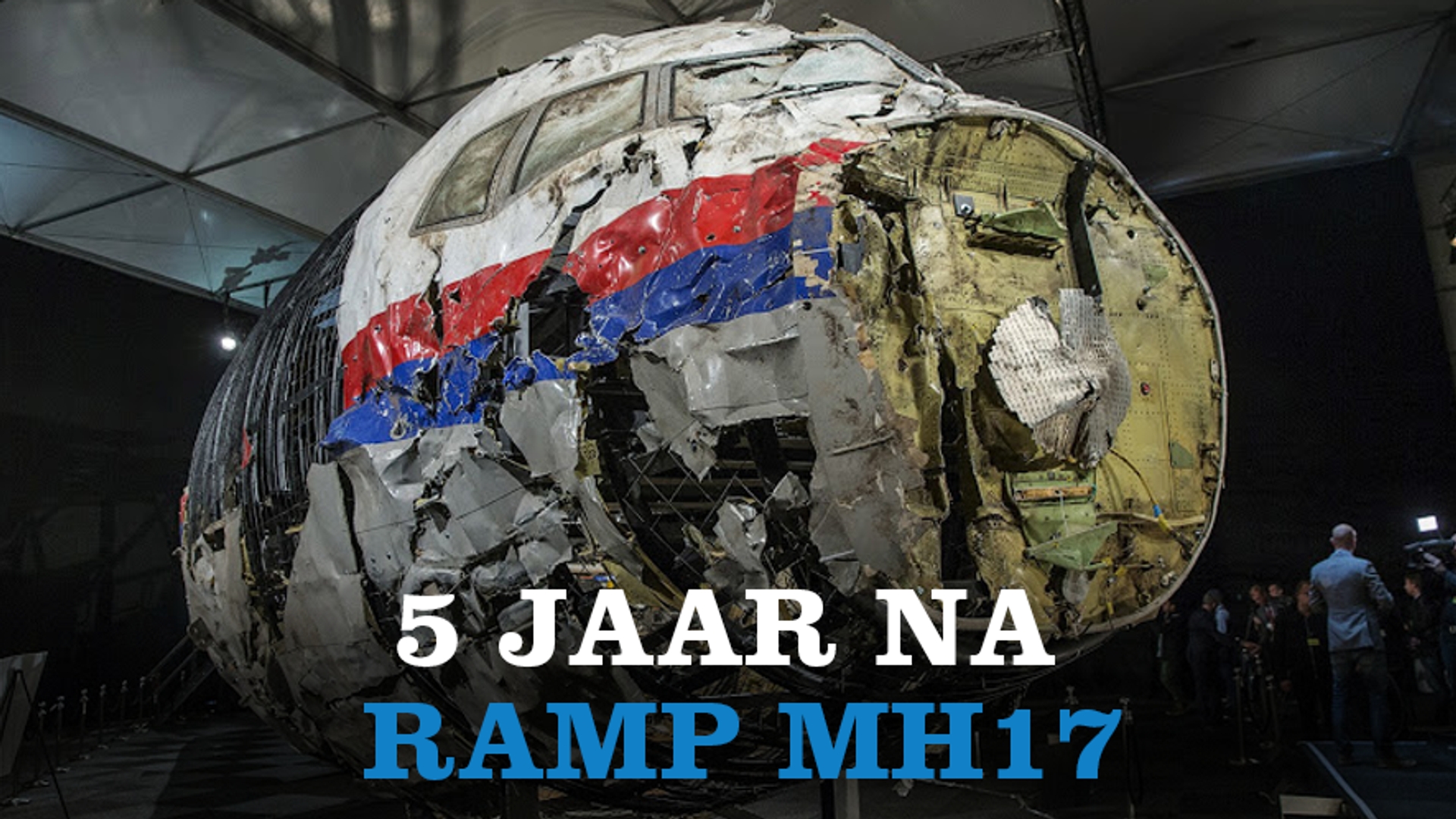5 jaar na ramp MH17